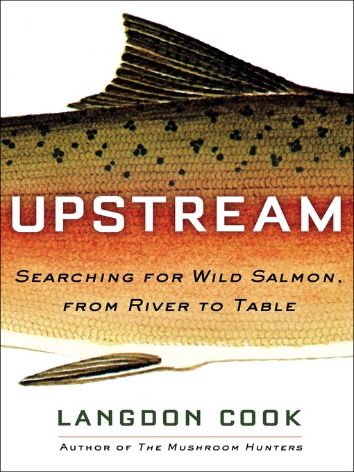 Title details for Upstream by Langdon Cook - Available